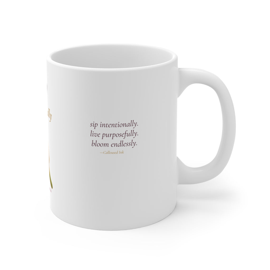 Sip Intentionally — Signature Mug | Her.Tea™ × Calloused Ink
