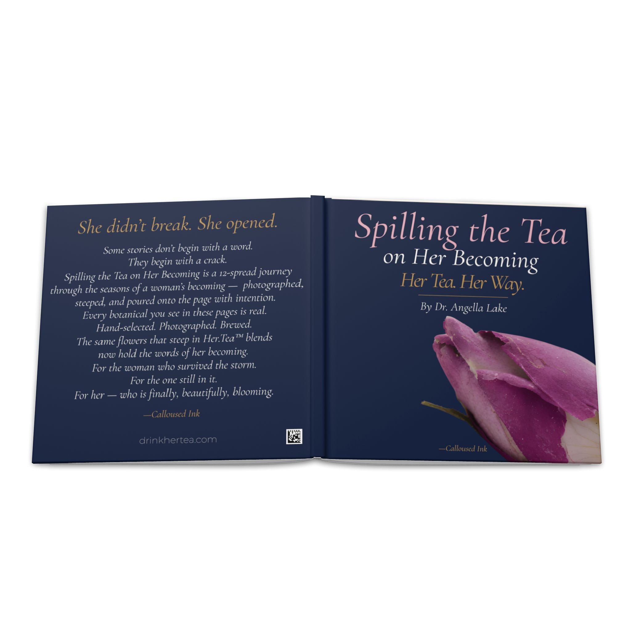 Spilling the Tea on Her Becoming — Her Tea. Her Way. | Hardcover Botanical Quote Book by Dr. Angella Lake